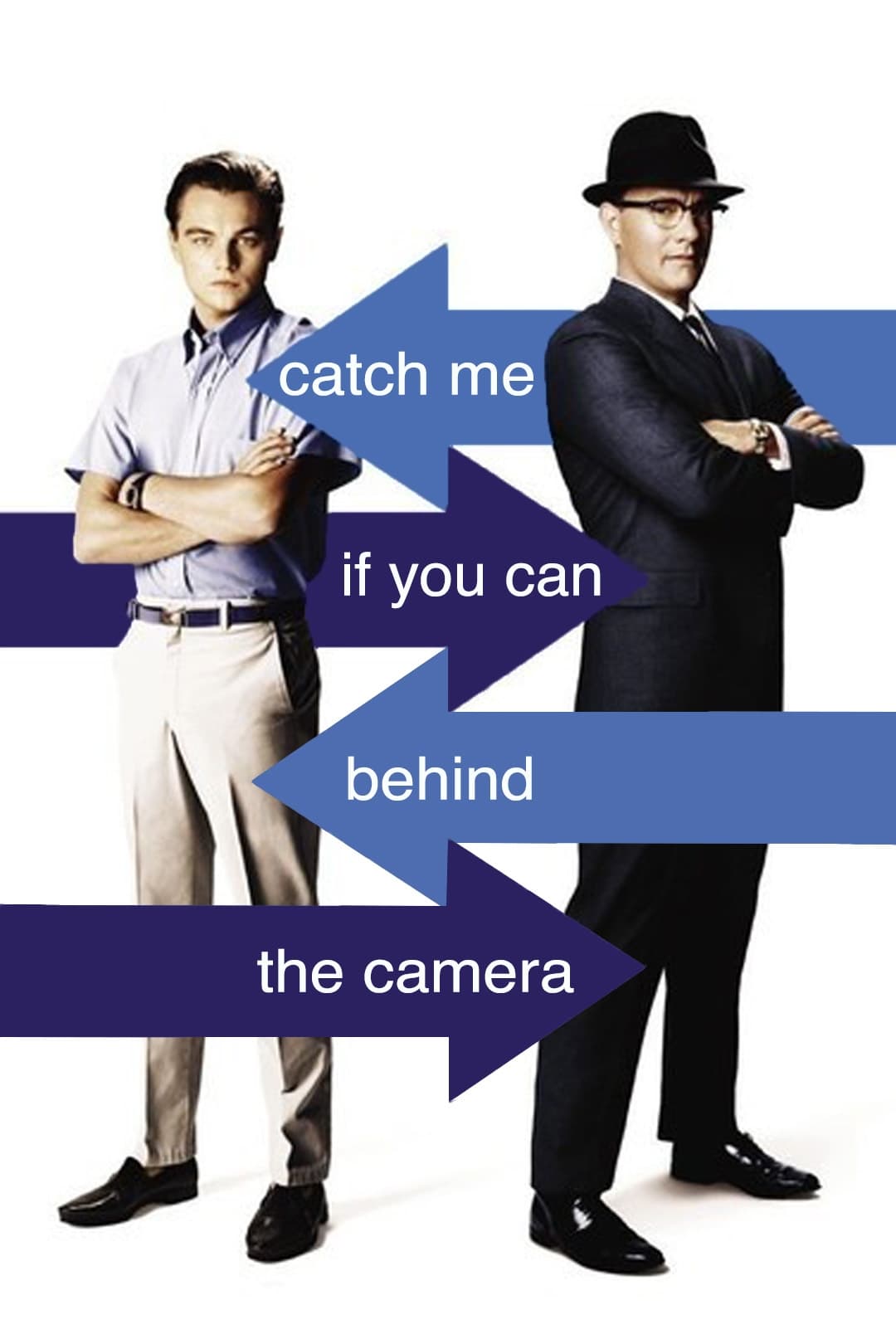 Постер Catch Me If You Can: Behind the Camera